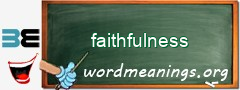 WordMeaning blackboard for faithfulness